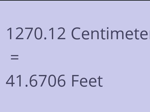 1270.12 CM TO FEET