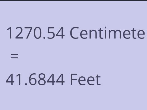 1270.54 CM TO FEET