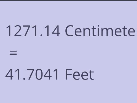 1271.14 CM TO FEET