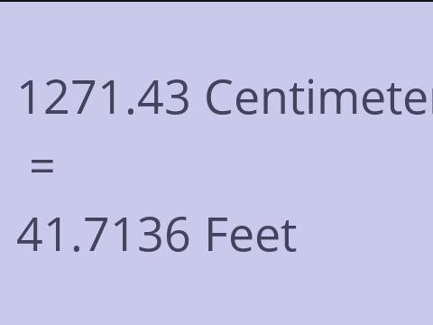 1271.43 CM TO FEET