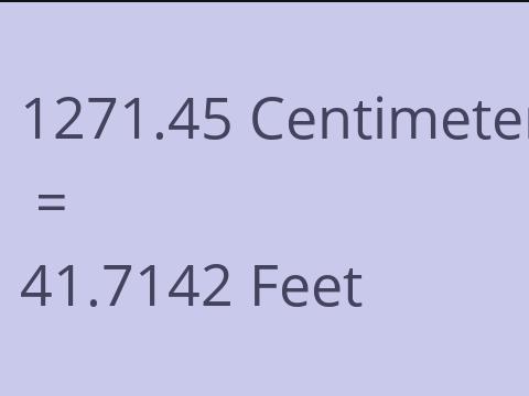 1271.45 CM TO FEET