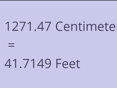 1271.47 CM TO FEET