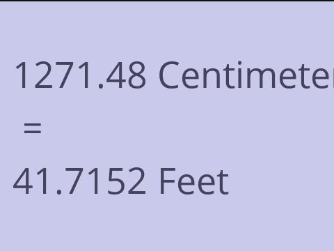 1271.48 CM TO FEET