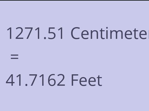 1271.51 CM TO FEET