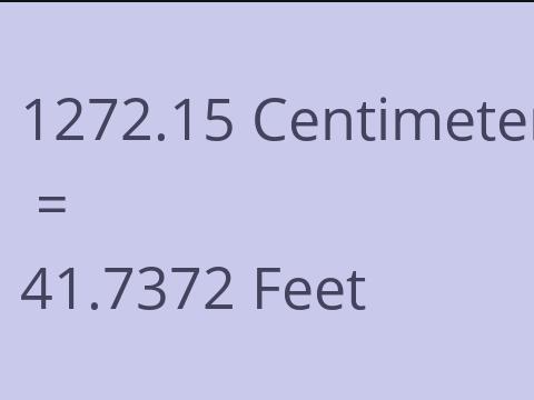 1272.15 CM TO FEET