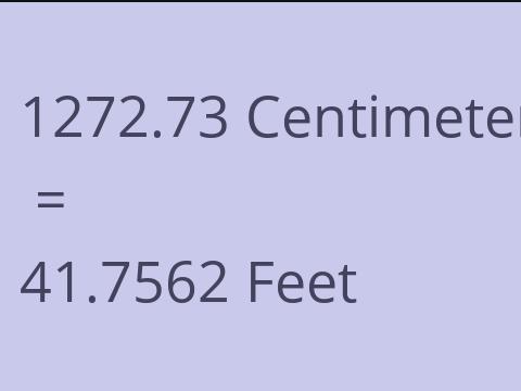 1272.73 CM TO FEET