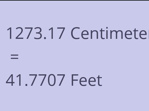 1273.17 CM TO FEET