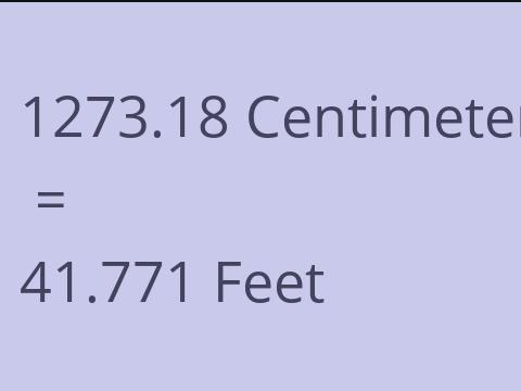 1273.18 CM TO FEET