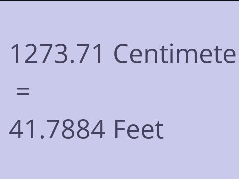 1273.71 CM TO FEET