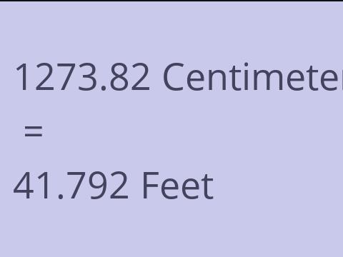 1273.82 CM TO FEET