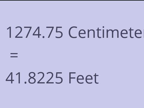 1274.75 CM TO FEET