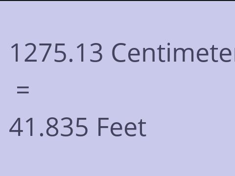 1275.13 CM TO FEET