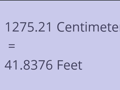 1275.21 CM TO FEET