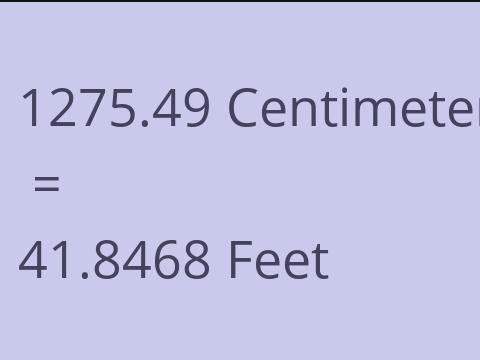 1275.49 CM TO FEET