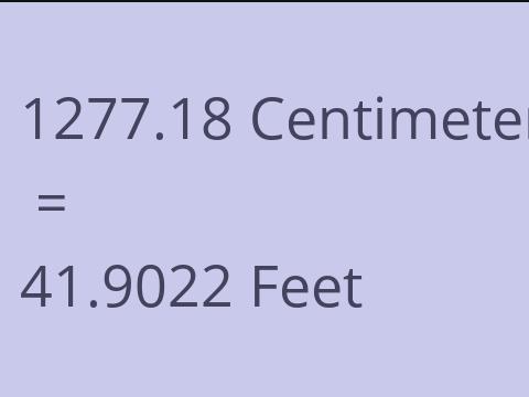 1277.18 CM TO FEET