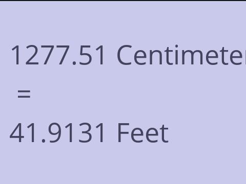 1277.51 CM TO FEET