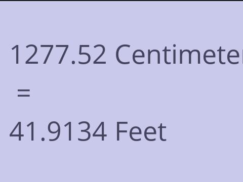 1277.52 CM TO FEET