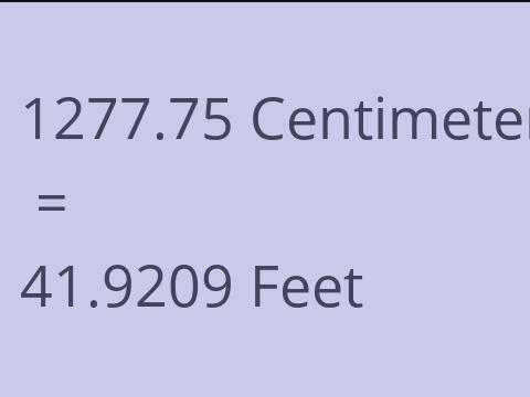 1277.75 CM TO FEET