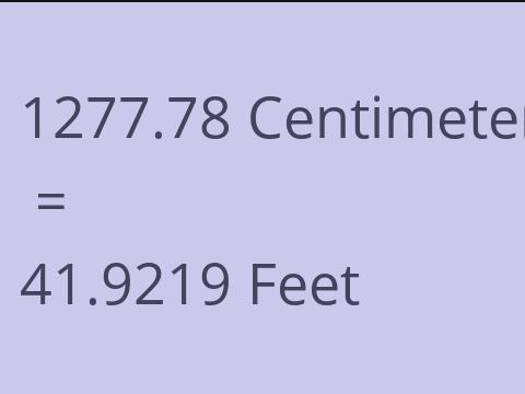 1277.78 CM TO FEET