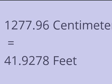 1277.96 CM TO FEET