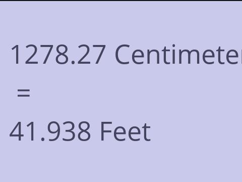 1278.27 CM TO FEET