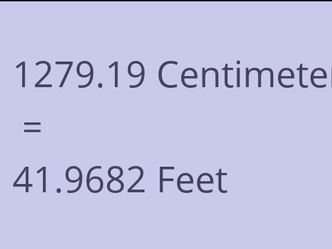 1279.19 CM TO FEET