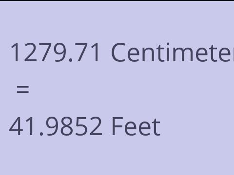 1279.71 CM TO FEET