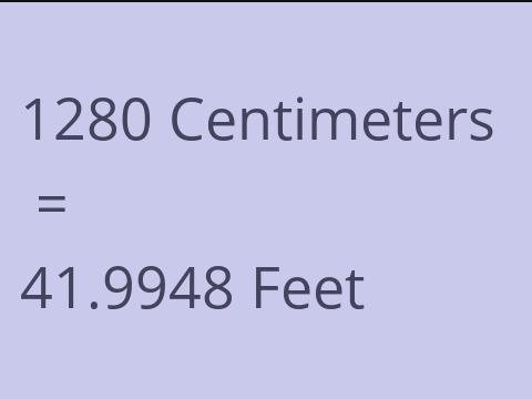 1280 CM TO FEET