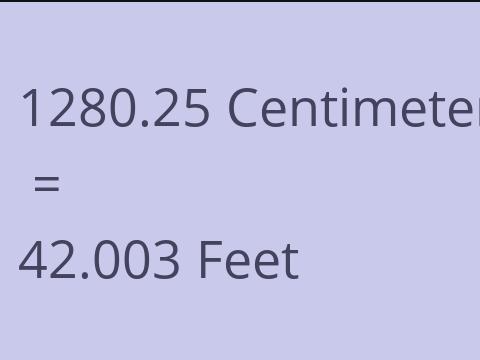 1280.25 CM TO FEET