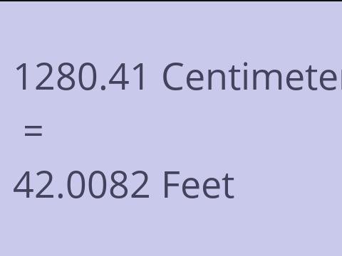 1280.41 CM TO FEET