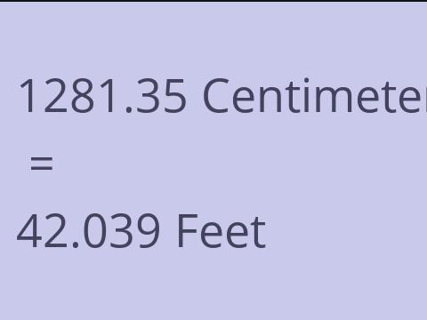 1281.35 CM TO FEET