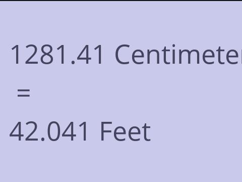 1281.41 CM TO FEET