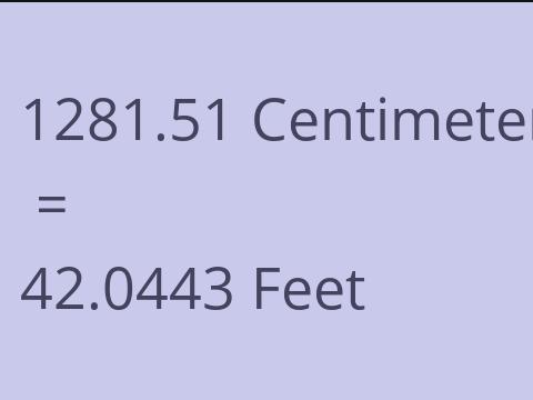 1281.51 CM TO FEET