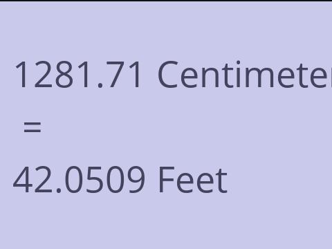 1281.71 CM TO FEET