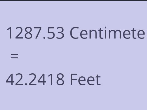 1287.53 CM TO FEET