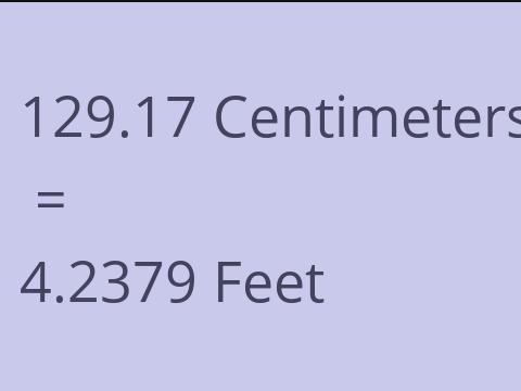 129.17 CM TO FEET