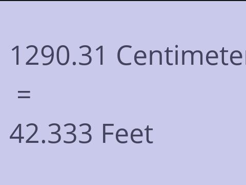 1290.31 CM TO FEET