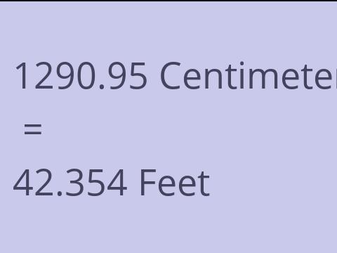 1290.95 CM TO FEET