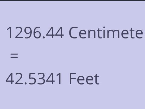 1296.44 CM TO FEET