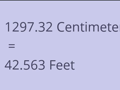 1297.32 CM TO FEET