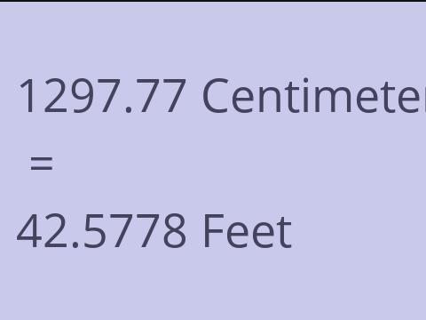 1297.77 CM TO FEET