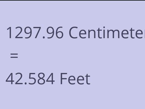 1297.96 CM TO FEET