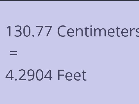 130.77 CM TO FEET