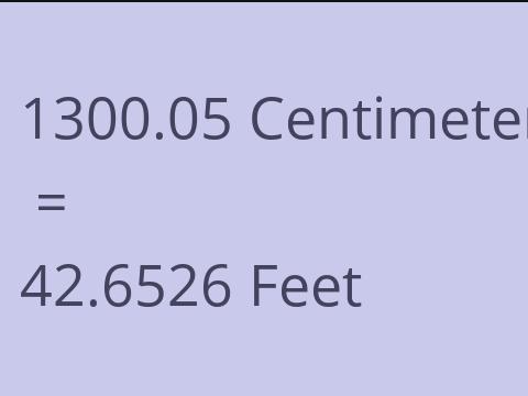 1300.05 CM TO FEET