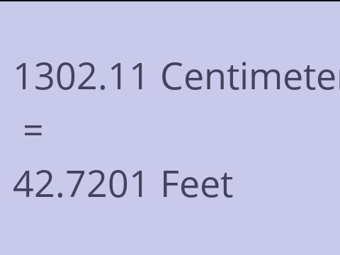 1302.11 CM TO FEET