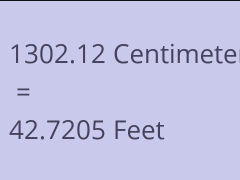 1302.12 CM TO FEET