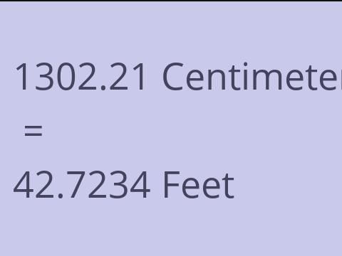 1302.21 CM TO FEET