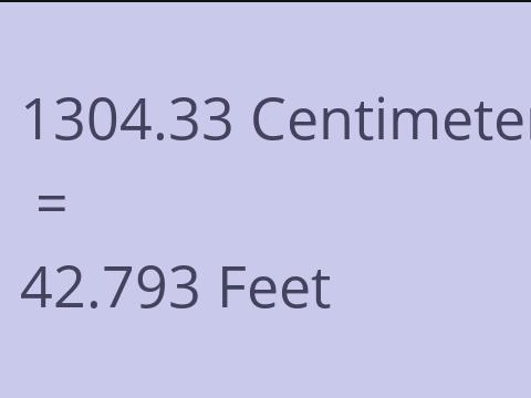 1304.33 CM TO FEET