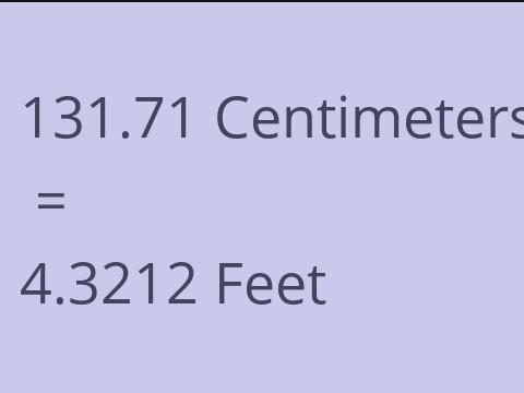 131.71 CM TO FEET