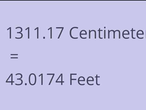 1311.17 CM TO FEET